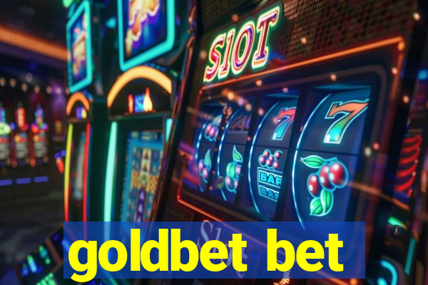 goldbet bet