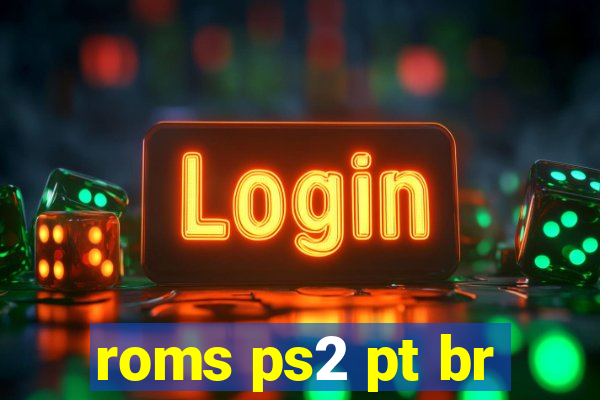 roms ps2 pt br