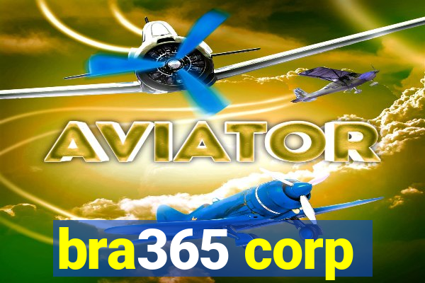 bra365 corp