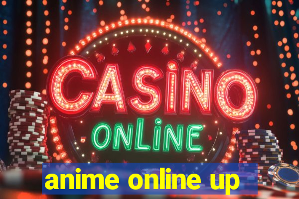 anime online up