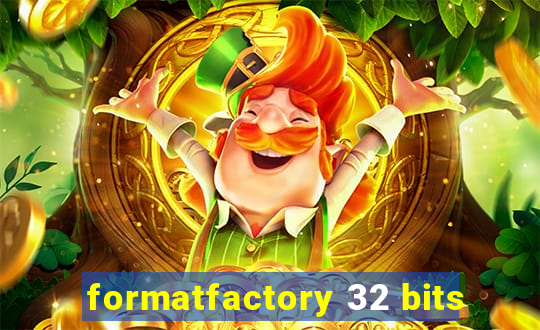 formatfactory 32 bits