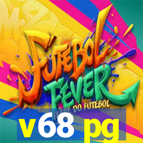 v68 pg