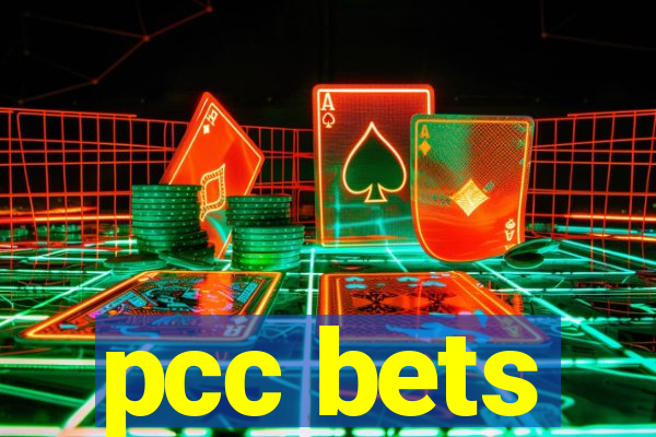 pcc bets