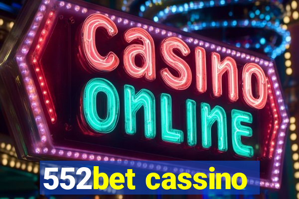 552bet cassino