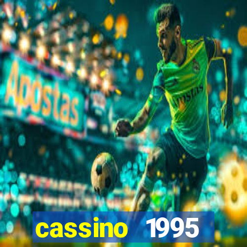 cassino 1995 dublado online