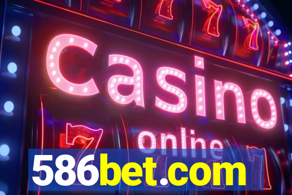 586bet.com