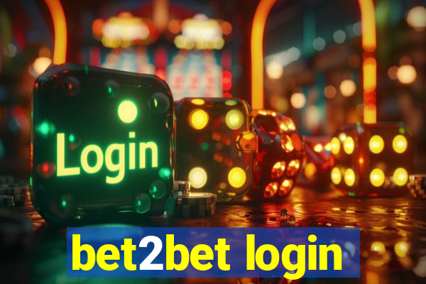 bet2bet login