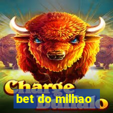 bet do milhao
