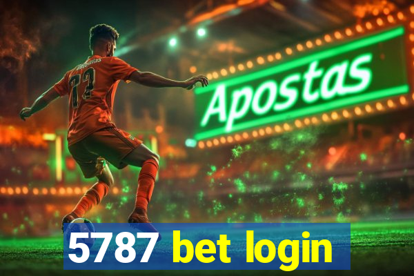 5787 bet login