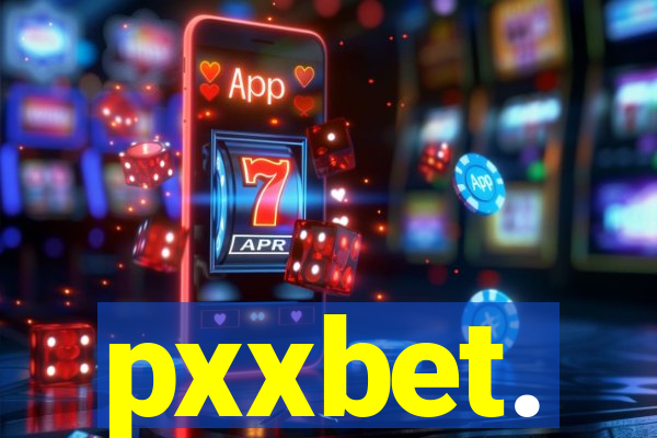 pxxbet.