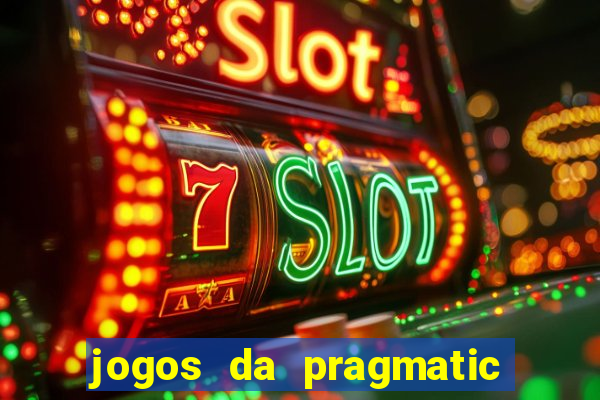 jogos da pragmatic que mais pagam