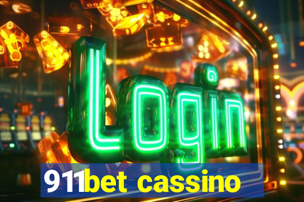 911bet cassino