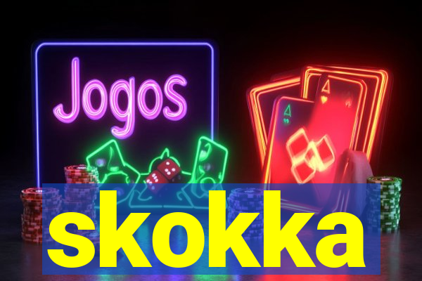 skokka