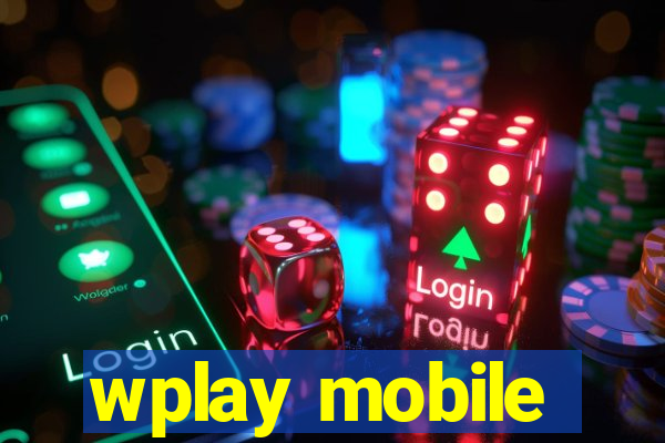 wplay mobile