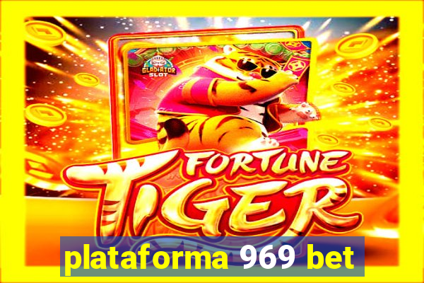 plataforma 969 bet