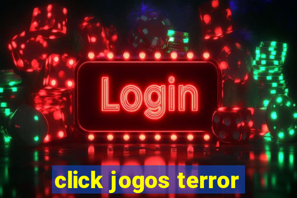 click jogos terror