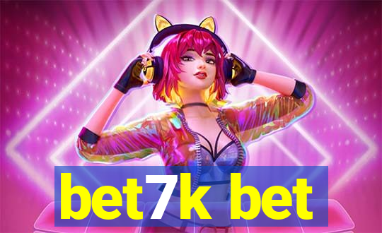 bet7k bet