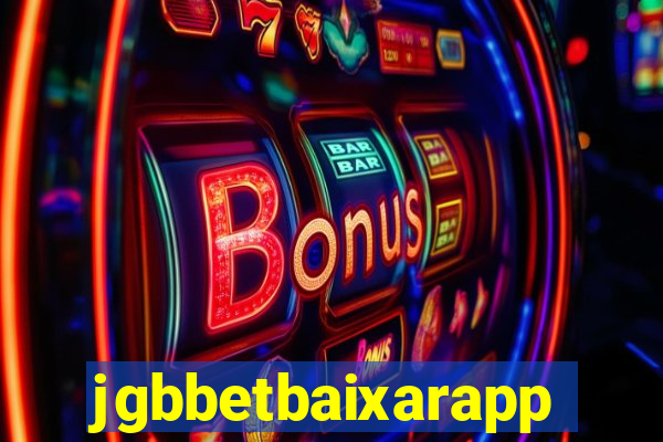 jgbbetbaixarapp