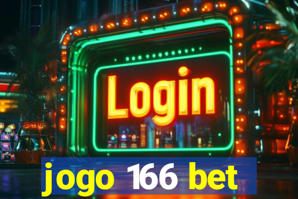 jogo 166 bet