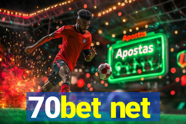 70bet net