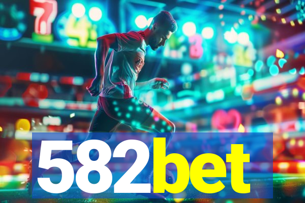 582bet