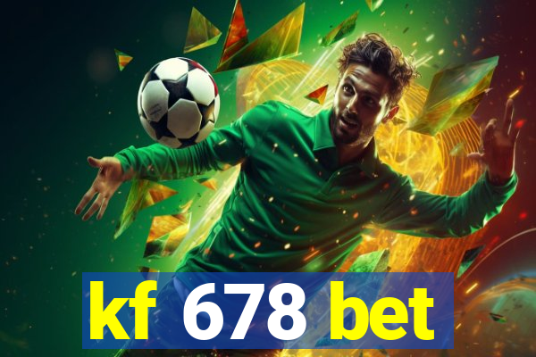 kf 678 bet