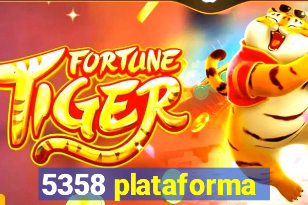 5358 plataforma