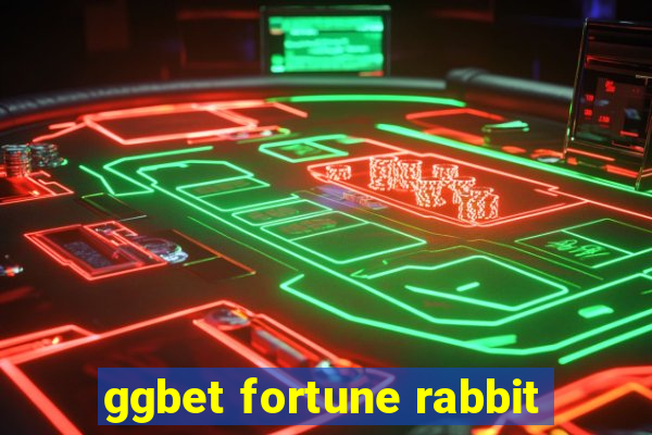 ggbet fortune rabbit