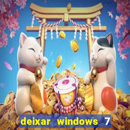 deixar windows 7 mais rapido