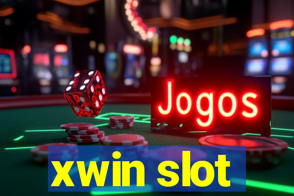 xwin slot