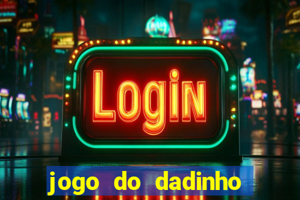 jogo do dadinho que ganha dinheiro