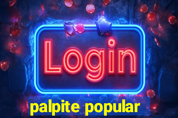 palpite popular