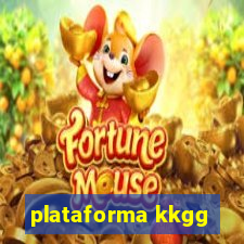 plataforma kkgg