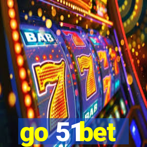 go 51bet