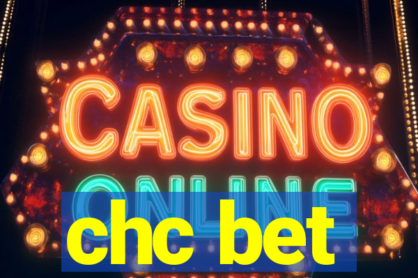 chc bet