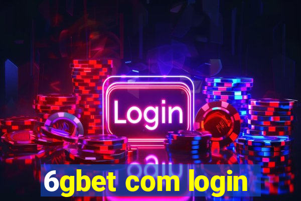 6gbet com login