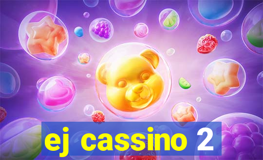 ej cassino 2