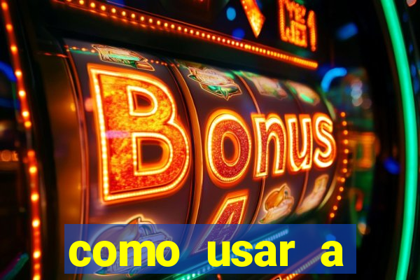 como usar a freebet da vai de bet