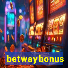 betwaybonus