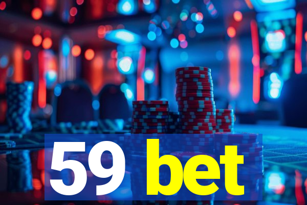 59 bet