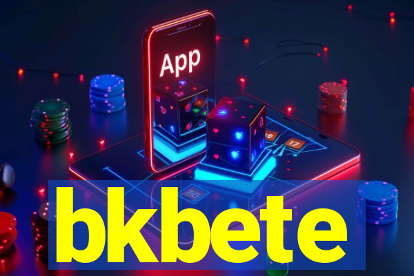 bkbete