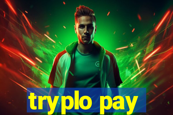 tryplo pay