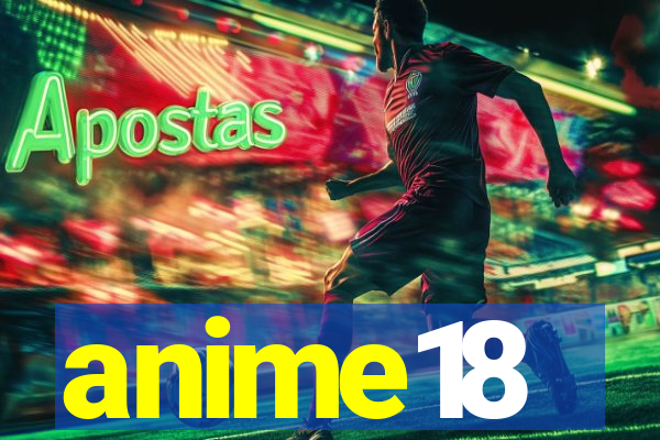 anime18