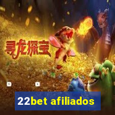 22bet afiliados