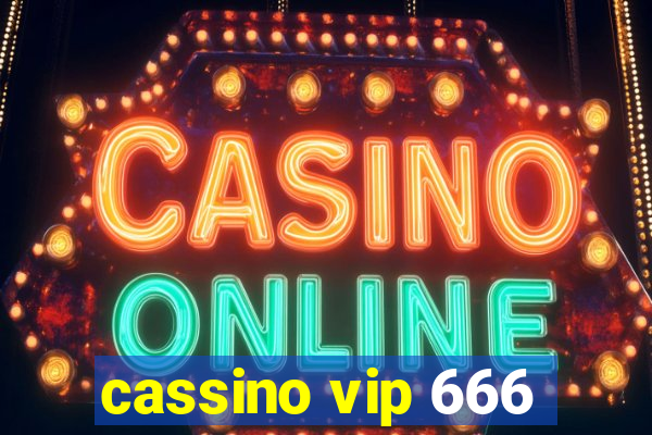 cassino vip 666