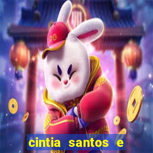 cintia santos e big macky