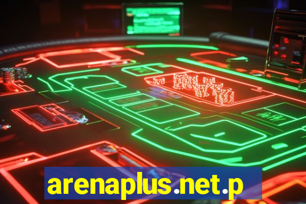 arenaplus.net.ph