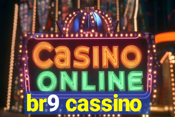 br9 cassino