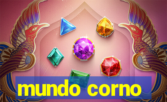 mundo corno