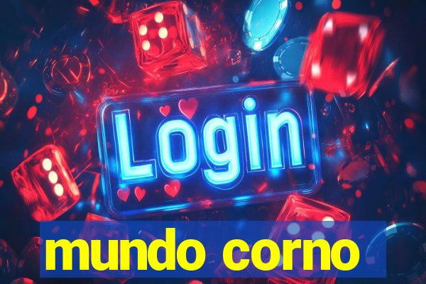 mundo corno